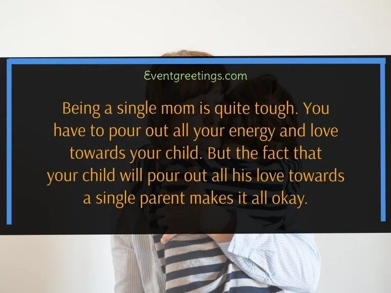 Single Mom Message to Her Son