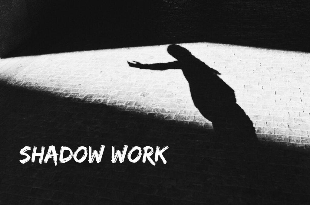 Shadow Work