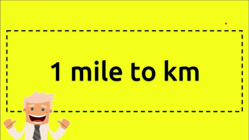 1 Mile in KM