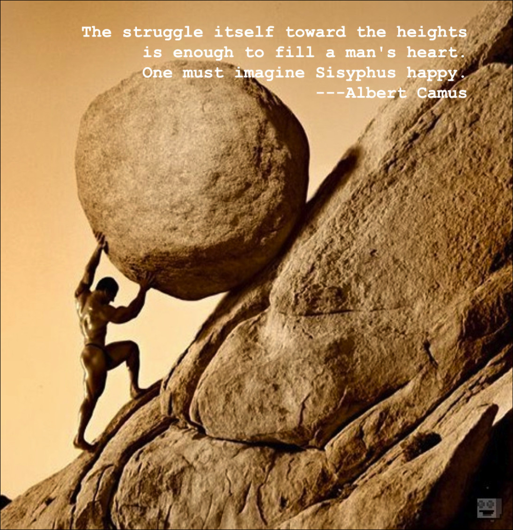 One Must Imagine Sisyphus Happy